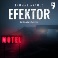 Efektor - Thomas Arnold - audiobook