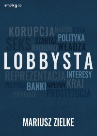 Lobbysta - Mariusz Zielke - ebook