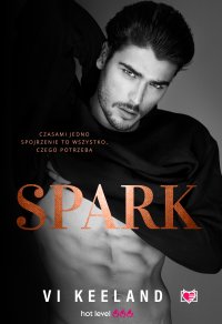 Spark - Vi Keeland - ebook