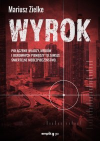Wyrok - Mariusz Zielke - ebook