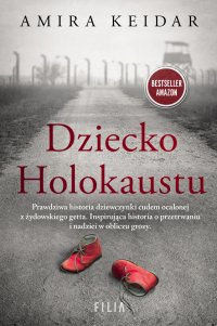 Dziecko Holokaustu - Amira Keidar - ebook