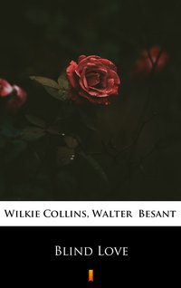 Blind Love - Wilkie Collins - ebook