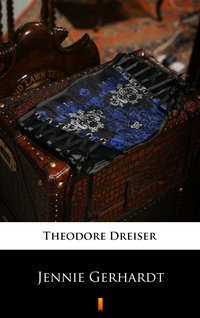 Jennie Gerhardt - Theodore Dreiser - ebook