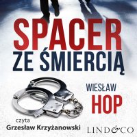 Spacer ze śmiercią - Wiesław Hop - audiobook