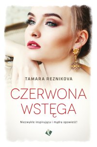 Czerwona wstęga - Tamara Reznikova - ebook