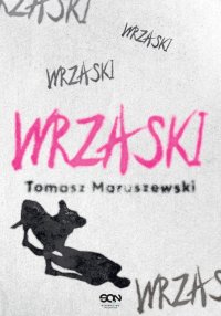 Wrzaski - Tomasz Maruszewski - ebook