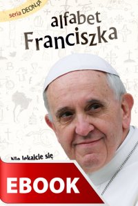 Alfabet Franciszka - Piotr Żyłka - ebook
