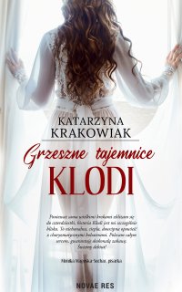 Grzeszne tajemnice Klodi - Katarzyna Krakowiak - ebook