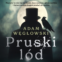 Pruski lód - Adam Węgłowski - audiobook