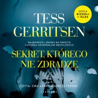 Sekret, którego nie zdradzę - Tess Gerritsen - audiobook