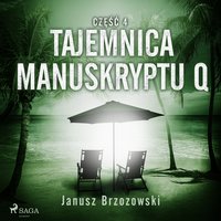 Tajemnica manuskryptu Q - Janusz Brzozowski - audiobook
