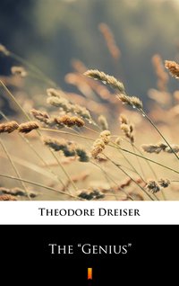 The „Genius” - Theodore Dreiser - ebook