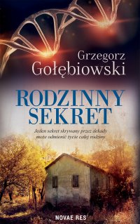 Rodzinny sekret - Grzegorz Gołębiowski - ebook