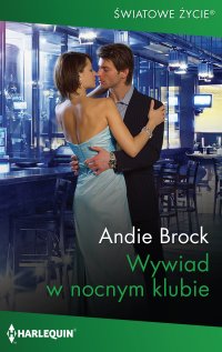 Wywiad w nocnym klubie - Andie Brock - ebook