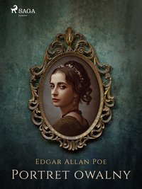 Portret owalny - Edgar Allan Poe - ebook