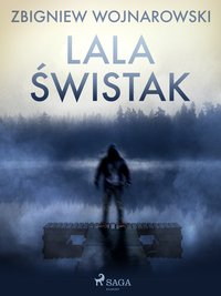 Lala Świstak - Zbigniew Wojnarowski - ebook