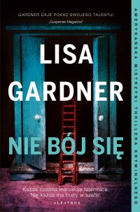 Nie bój się - Lisa Gardner - ebook