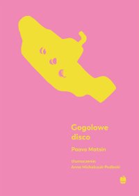Gogolowe disco - Paavo Matsin - ebook