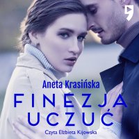 Finezja uczuć - Aneta Krasińska - audiobook