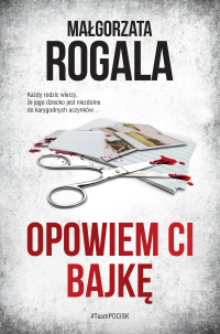 Opowiem Ci bajkę - Małgorzata Rogala - ebook