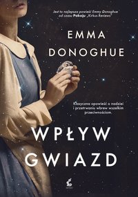 Wpływ gwiazd - Emma Donoghue - ebook