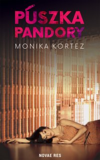 Puszka Pandory - Monika Kortez - ebook