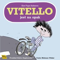 Vitello jest na opak - Kim Fupz Aakeson - audiobook
