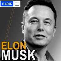 Elon Musk. Wizjoner z Doliny Krzemowej. Wydanie 2 rozszerzone (lata 1971-2021) - Renata Pawlak - ebook