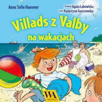 Villads z Valby na wakacjach - Anne Sofie Hammer - audiobook