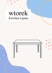 wtorek - Ewelina Lipska - ebook