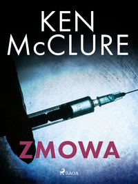 Zmowa - Ken McClure - ebook