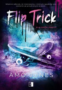 Flip Trick - Amo Jones - ebook