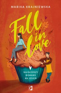 Fall in love - Marika Krajniewska - ebook