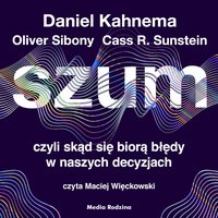 Szum - Daniel Kanehman - audiobook