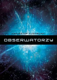 Obserwatorzy - Krzysztof Kuźniewski - ebook