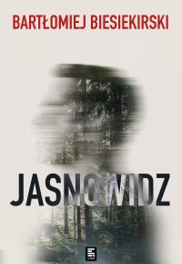 Jasnowidz - Bartłomiej Biesiekirski - ebook