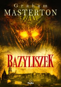Bazyliszek - Graham Masterton - ebook