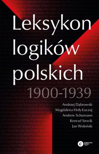 Leksykon logików polskich 1900-1939 - Andrzej Dąbrowski - ebook