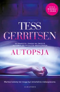 Autopsja - Tess Gerritsen - ebook
