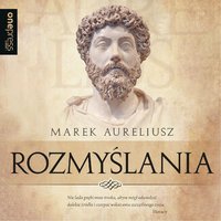 Rozmyślania - Marek Aureliusz - audiobook