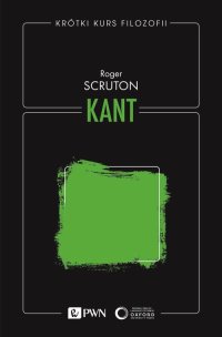 Krótki kurs filozofii. Kant - Roger Scruton - ebook