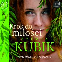Krok do miłości - Sylwia Kubik - audiobook