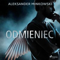 Odmieniec - Aleksander Minkowski - audiobook