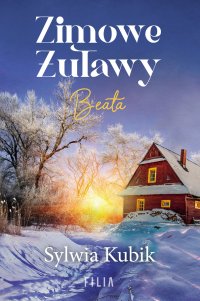 Zimowe Żuławy. Beata - Sylwia Kubik - ebook