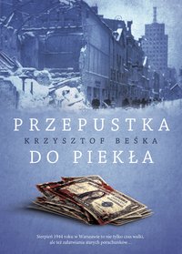 Przepustka do piekła - Krzysztof Beśka - ebook