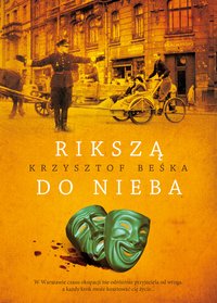 Rikszą do nieba - Krzysztof Beśka - ebook