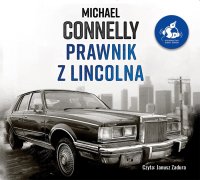 Prawnik z lincolna - Michael Connelly - audiobook