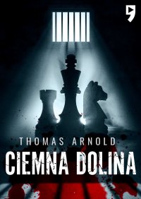 Ciemna dolina - Thomas Arnold - ebook
