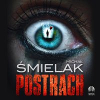 Postrach - Michał Śmielak - audiobook