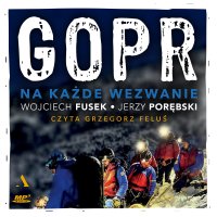 GOPR Na każde wezwanie - Wojciech Fusek - audiobook